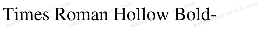 Times Roman Hollow Bold字体转换